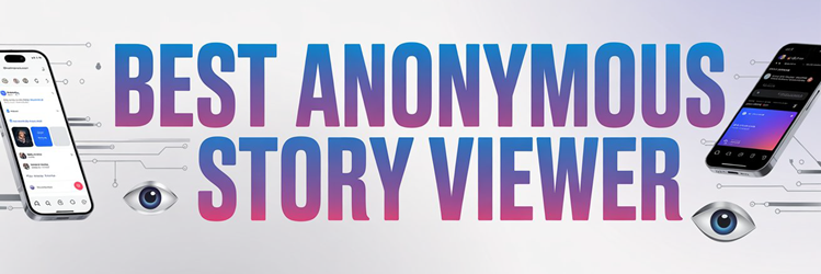 Best Anonymous Instagram Story Viewer