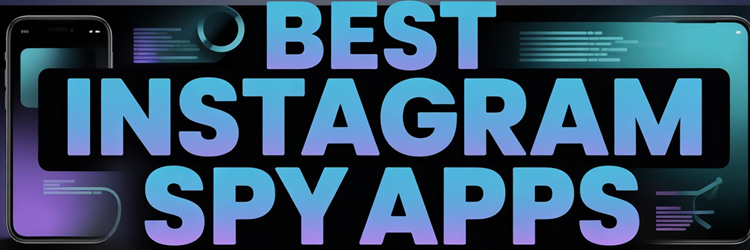 Best Instagram Spy Apps