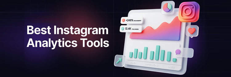 Best Instagram Analytics Tools